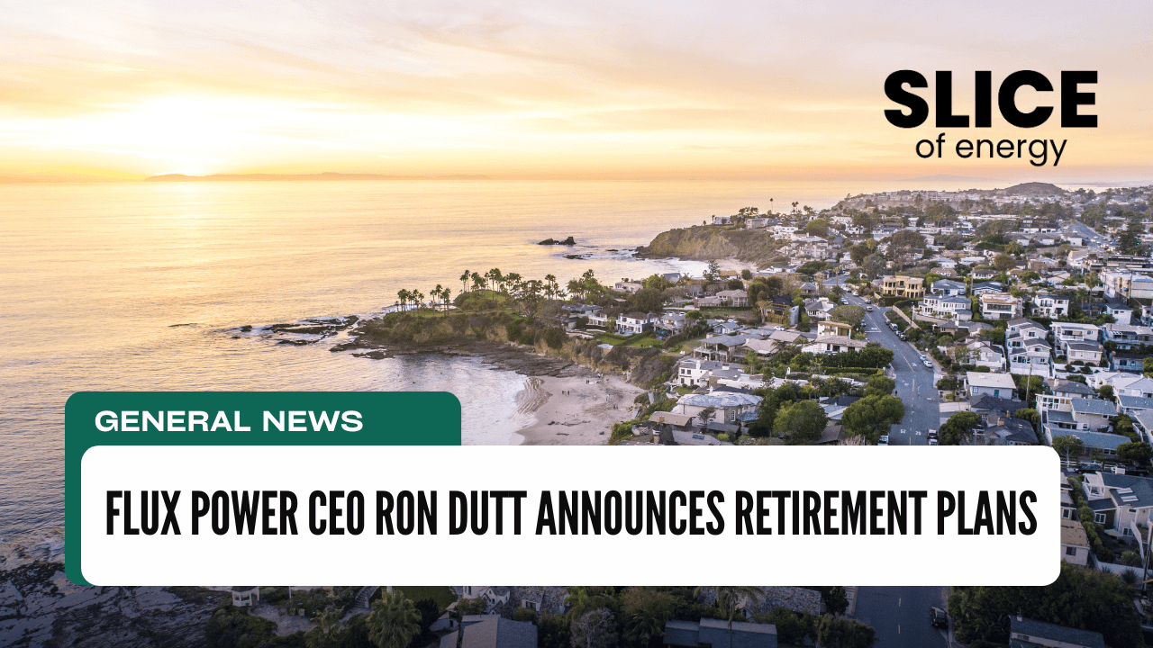 Flux Power CEO Ron Dutt Announces Retirement Plans