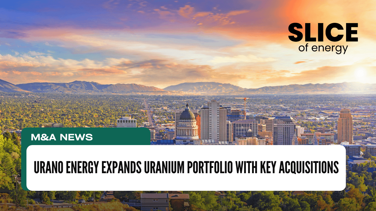 Urano Energy Expands Uranium Portfolio with Key Acquisitions